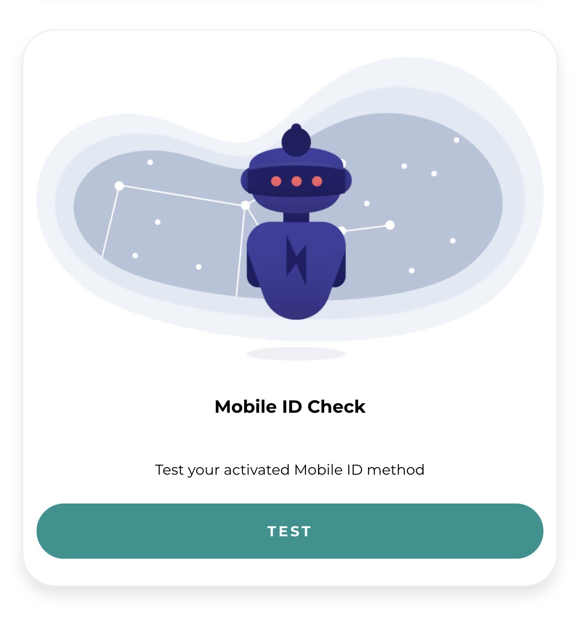 MyMobileID Dashboard: Mobile ID Check tile with TEST button